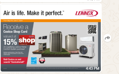 Lennox and Costco promotion graphic: receive a Costco Shop Card valued at 15% on a Lennox and Costco promotion graphic: receive a Costco Shop Card valued at 15% on a qualifying Lennox home comfort system purchase, offer period May 6 to June 2, 2024